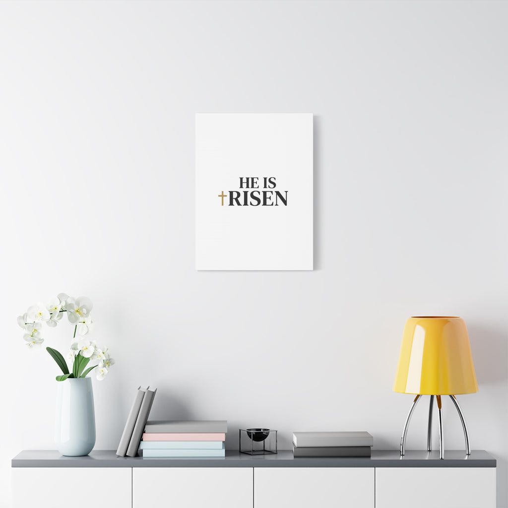 He Is Risen Canvas Print