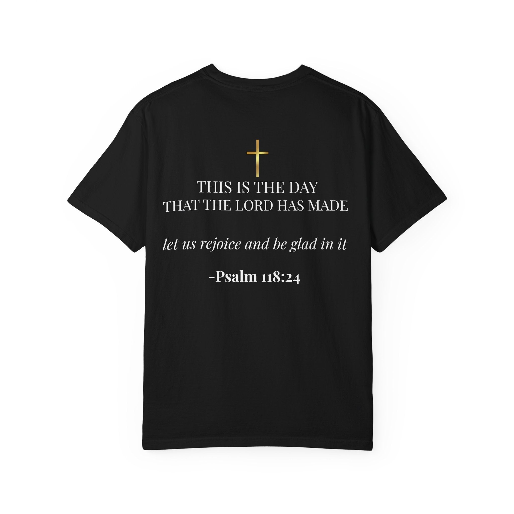Psalm 118:24 Tee