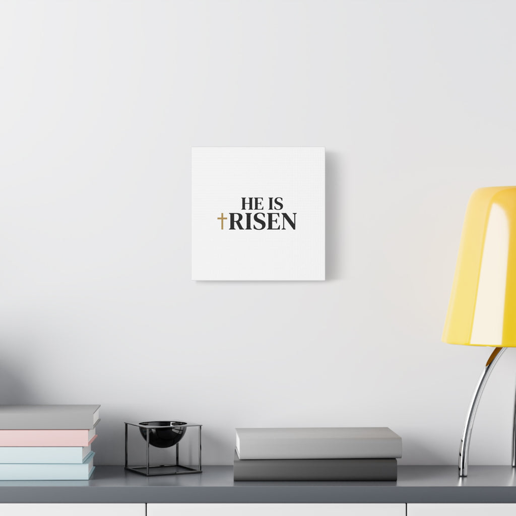 He Is Risen Canvas Print