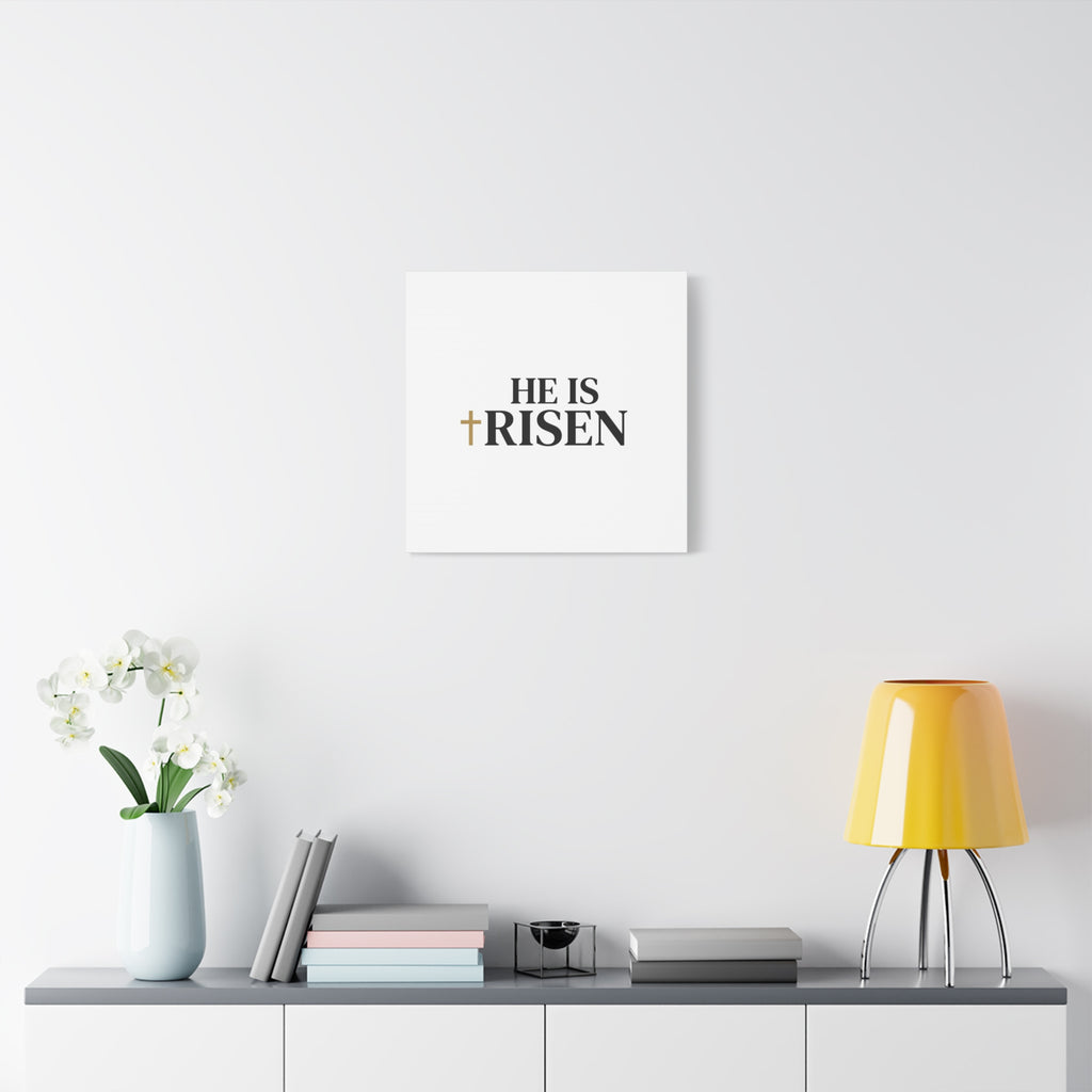 He Is Risen Canvas Print