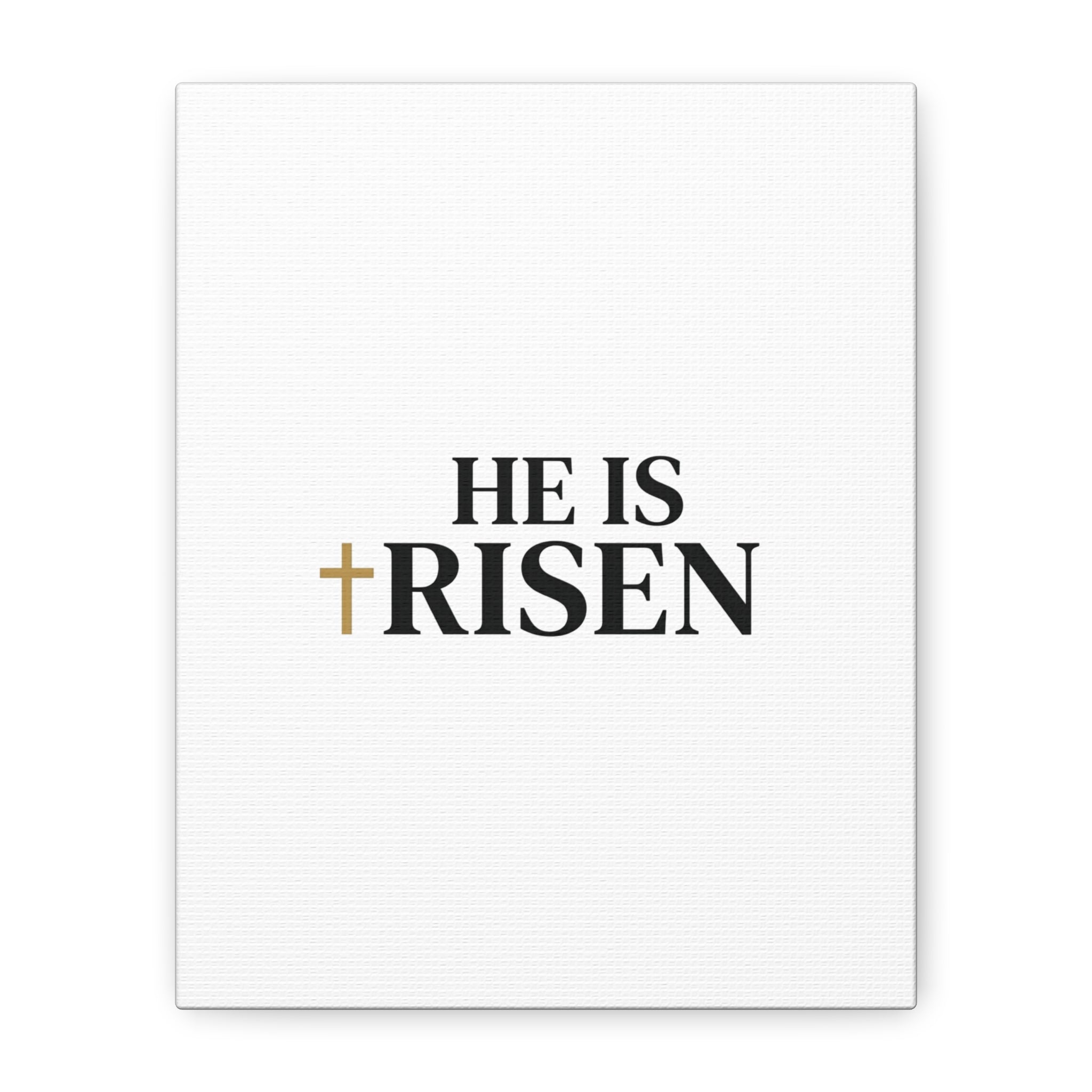 He Is Risen Canvas Print